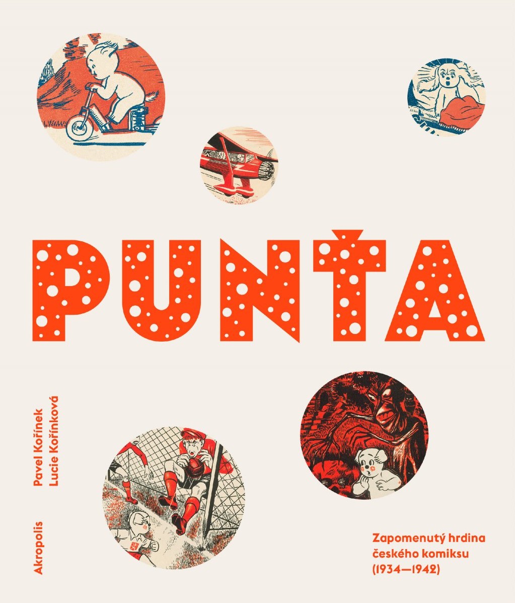 Punťa: Zapomenutý hrdina českého komiksu (1934–1942)