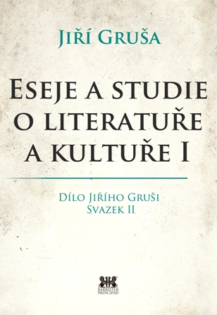 Eseje a studie o literatuře a kultuře I