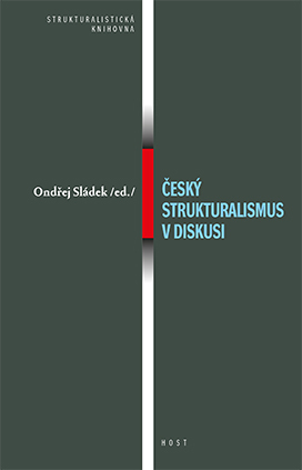 Český strukturalismus v diskusi