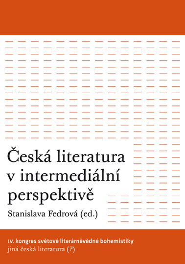 Česká literatura v intermediální perspektivě