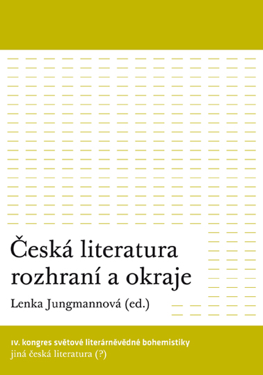 Česká literatura rozhraní a okraje